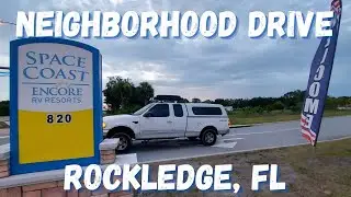 Space Coast Florida Neighborhood Drive | Rockledge Florida Drive Around Town | S5E31