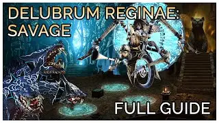 Delubrum Reginae: Savage FULL GUIDE [FFXIV] - Learn how to survive in DRS In less than 20 minutes!