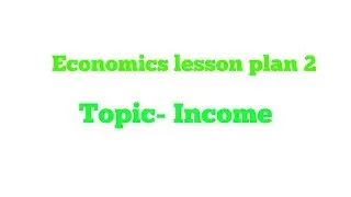 Economics Lesson Plan 2 in English