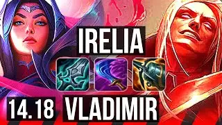IRELIA vs VLADIMIR (TOP) | 10 solo kills, 500+ games | BR Master | 14.18