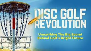 The Disc Golf Revolution : A book by Jack Tupp