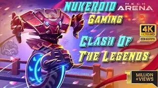 Mech Arena - Clash Of The Legends - Ultimate Action - 01 Live NUKEROID