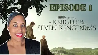 A Tall Guy and a Bald Kid?! YES! A Knight of the Seven Kingdoms Ep 1 Recap!