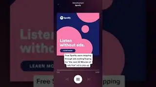 Free Spotify Users skipping through ads hoping 