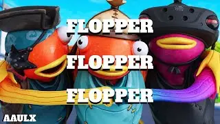 Flopper, Flopper, Flopper,