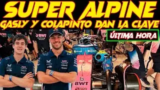 SUPER ALPINE F1, GASLY Y COLAPINTO DAN LA CLAVE DE UNA VENTAJA REAL DEL FACTOR HUMANO PARA ESTE 2026