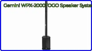 REVIEW (2025): Gemini WPX-2000TOGO Speaker System. ESSENTIAL details.
