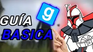 Guia básica de Garry's mod [papu_clone1] [Garry's mod]