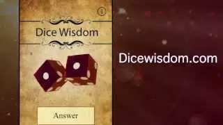 Dice Wisdom