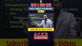 CLAT & CUET English Vocabulary Day-73 | Dissemination Meaning, Use, Synonyms & Antonyms