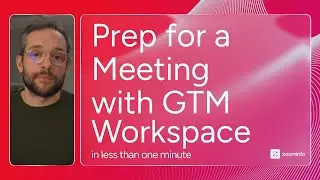 Executive Meeting Prep Explained in GTM Workspace