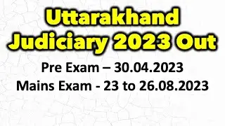 Uttarakhand Judiciary 2023 Notification Out | Apply Now