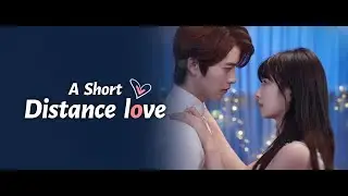 A Short Distance Love: I'm Dating the CEO丨Movie Clip丨RushShort
