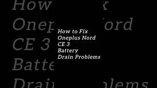 How to Fix Oneplus Nord CE 3 Battery Drain Problem | Oneplus Nord CE 3 5G Battery Saver Tip