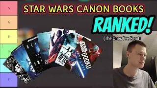 Ranking Star Wars Canon Books on an S-Tier Chart (The Ones I've Read)