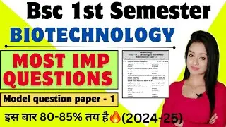 bsc 1st semester biotechnology most important questions 2024-2025 exam knowledge adda lion batch