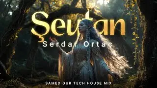 Serdar Orta&ccedil; - Şeytan (Samed G&uuml;r Tech House Mix) | Peak Time 2026 ⛓️😈