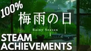 [STEAM] 100% Achievement Gameplay: Rainy Season
