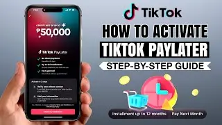 Как активировать TikTok PayLater | Простое пошаговое руководство
