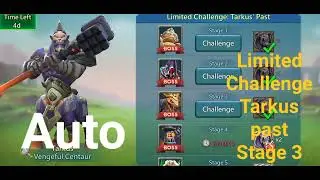 Lords Mobile  Limited stage tarkus past Auto Stage 3