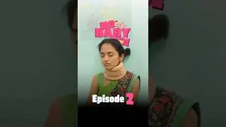 Ep 2 - Mission Unpossible 😂 | No Baby No  - Vertical Series | #shorts | Shorts Break