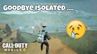Goodbye To Isolated Map My Last Game |Cod Mobile