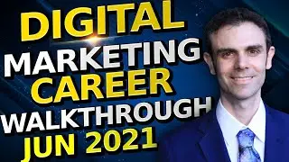 Digital Marketing Career Walkthrough June 2021 - Over 90,000 US Jobs!