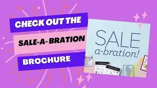 Check Out the New Stampin' Up! Sale-A-Bration Catalog With Me | January - February 2023