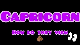 ♑️ Capricorn - HOW DO OTHERS 👀🫵🏾⁉️