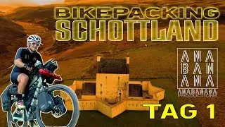 Bikepacking Solo Schottland - Tag 1 - dem pictish trail folgend