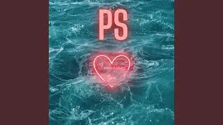PS I Only Love You