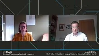 Expert contribution: John Reade - World Gold Council