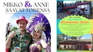 Anne & Mikko: H&auml;&auml;t, kuulumiset & Keskikes&auml;n juhla