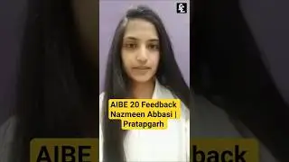 AIBE 20 Feedback | Nazmeen Abbasi | Pratapgarh  | Linking Law