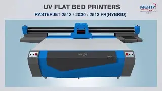 RJ 2513 UV Flatbed Printer : Mehta India, Call 91 7575009654