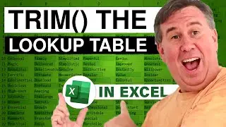 Excel - Remove Extra Spaces from VLOOKUP table with TRIM - Episode 1138