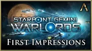 Starpoint Gemini Warlords - First Look Gameplay