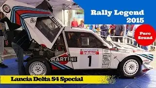 13° Rally Legend 2015 - Lancia Delta S4 Special - Pure Sound!