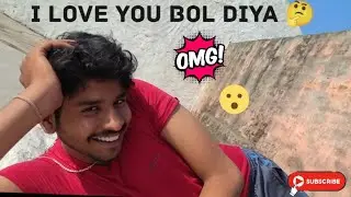Harsh ne i love you bol diya 🫢 #vlog #trending #video #funny #vlogging #vlogger #love #ytviral #1m