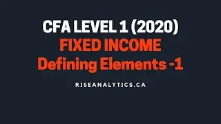 CFA Level 1  Fixed Income defining Elements Part1