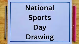 National Sports Day Drawing easy/National Sports Day poster drawing/competition drawing a picture