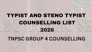 Typist and steno typist counselling 2025 / Tnpsc 2025 counselling 