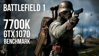 BF1 Benchmark - 7700k + GTX1070