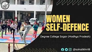 Degree College Sagar (Madhya Pradesh) Women Self-Defence Camp 2020-2021