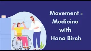 Why Movement Matters with Rheumatoid Arthritis | Hana Birch on Autoimmune Adventures