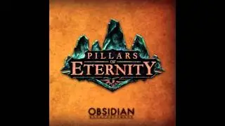 Pillars Of Eternity - Twin Elms - OST