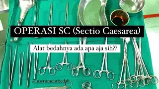 Set Alat Bedah untuk Operasi SC (Sectio Caesarea)
