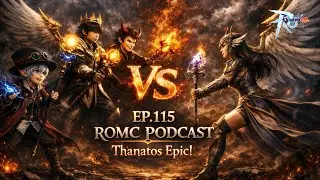 Ragnarok M: Classic EP.115 | Thanatos Epic! ขอขนนกสักชิ้นจะได้ไหม