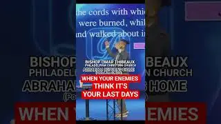 WHEN UR ENEMIES THINK IT'S UR LAST DAYS #pastoromarthibeaux #philadelphiachristianchurch #love  #God