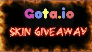 ►GOTA.IO SKIN GIVEAWAY